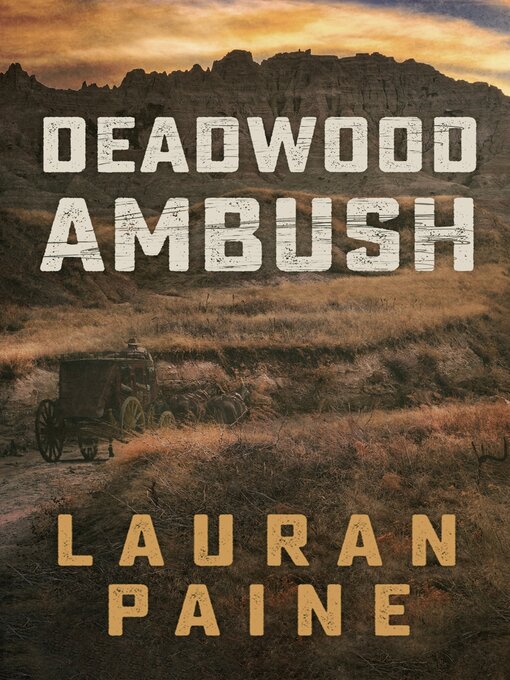 Title details for Deadwood Ambush by Lauran Paine - Available